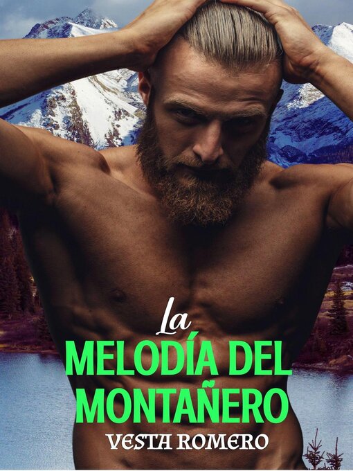 Title details for La Melodía del Montañero by Vesta Romero - Available